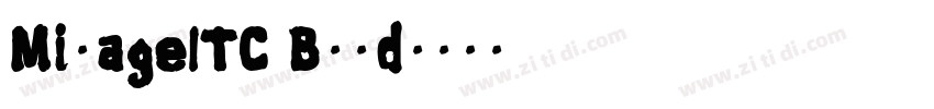 MixageITC Bold字体转换